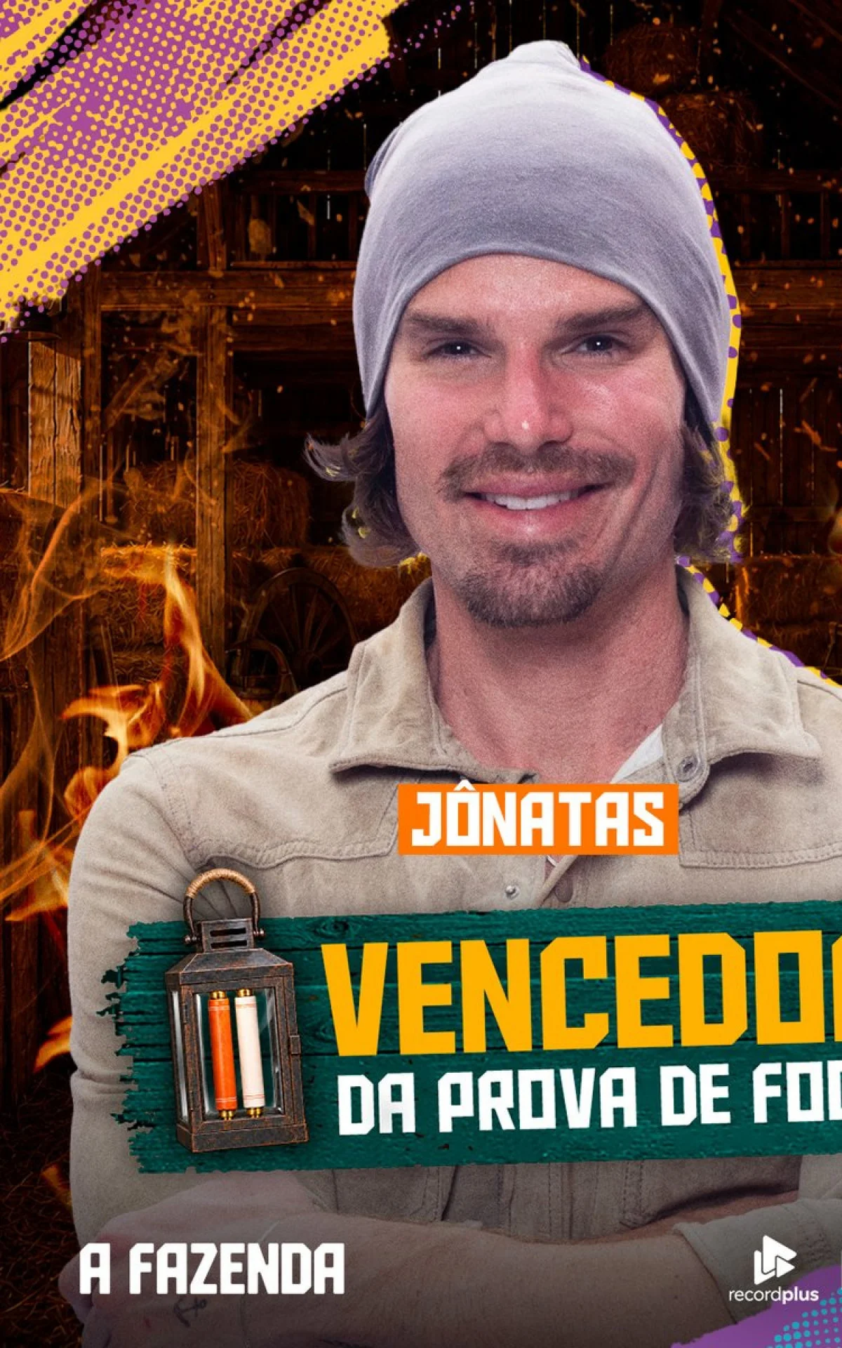 Jônatas Faro vence Prova de Fogo e conquista o lampião