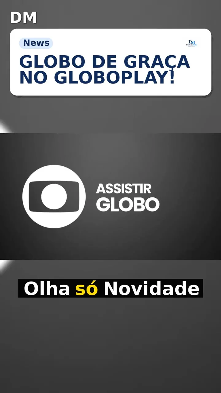 Globo ao vivo grátis: acesso pelo Globoplay e programação