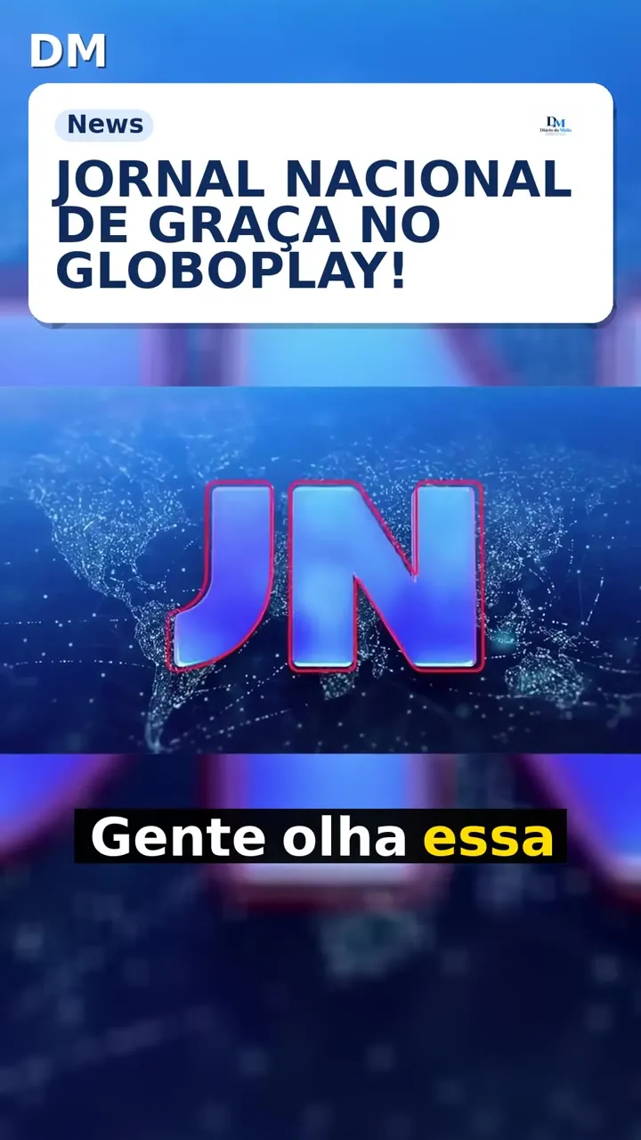 Jornal Nacional liberado no Globoplay: veja como assistir