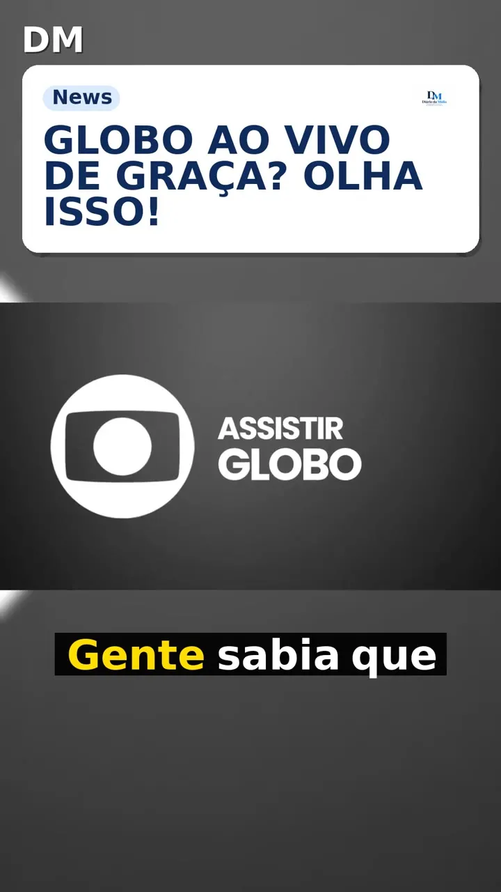 Globoplay libera sinal grátis da Globo: veja como assistir