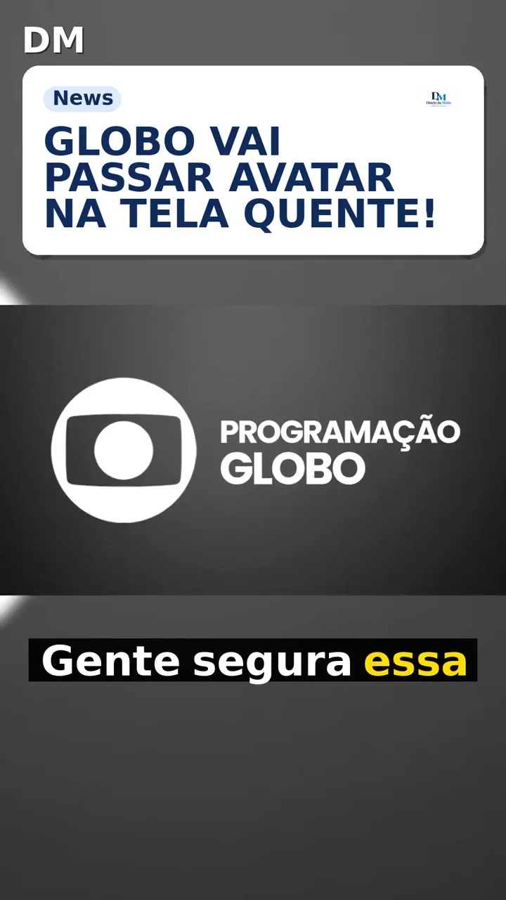 Globo escala Avatar na Tela Quente e novela inédita à noite