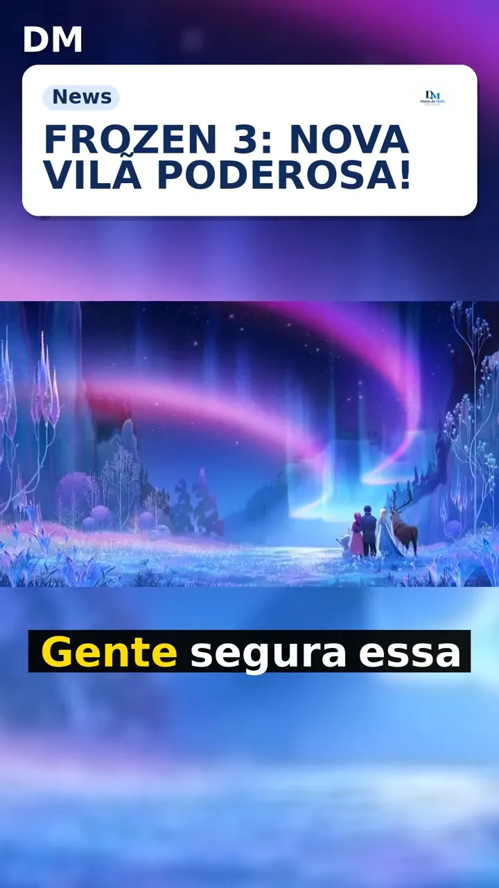 Frozen 3: nova vilã misteriosa com poderes à altura de Elsa