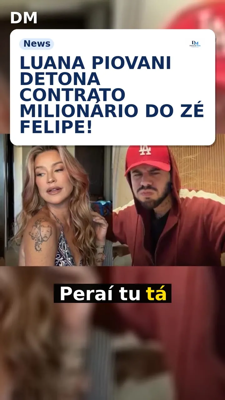 Luana Piovani questiona contrato de R$ 350 milhões de Zé Felipe