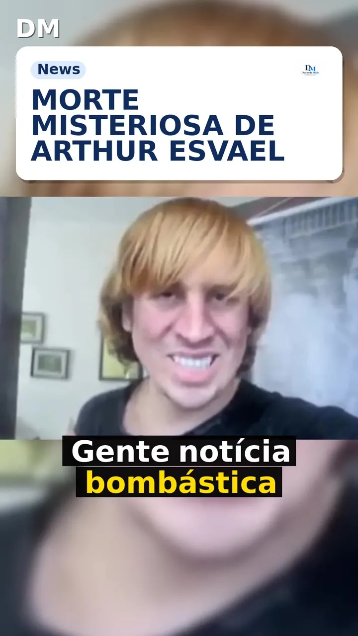 Arthur Esvael morre aos 38 anos; causa não revelada