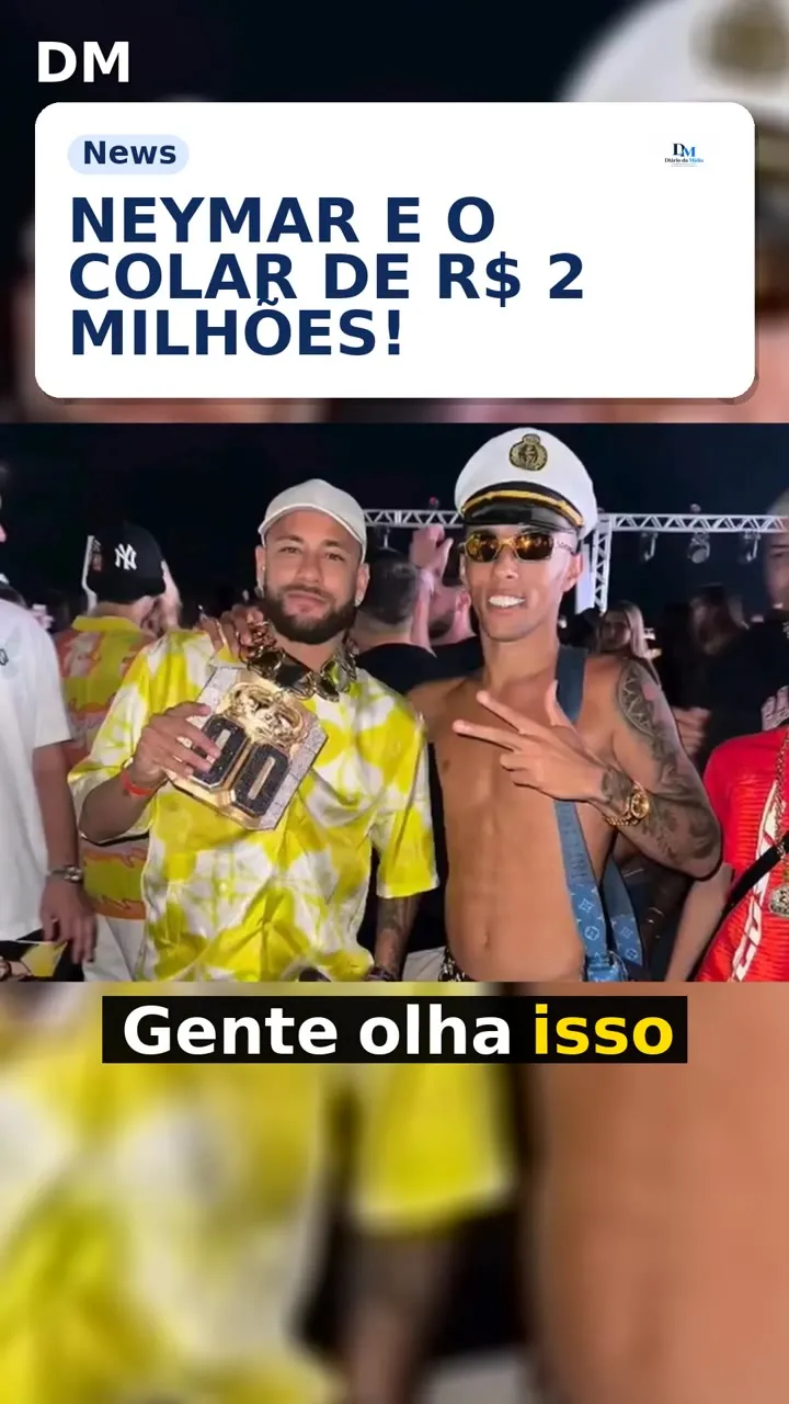 Neymar: colar de R$ 2 milhões leva à operação Ouro Reverso