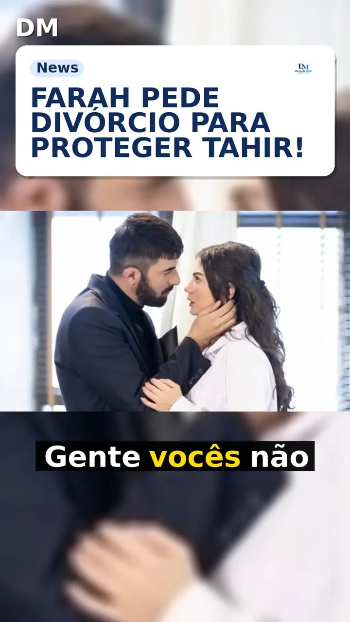 Meu Nome é Farah: Farah pede divórcio para proteger Tahir