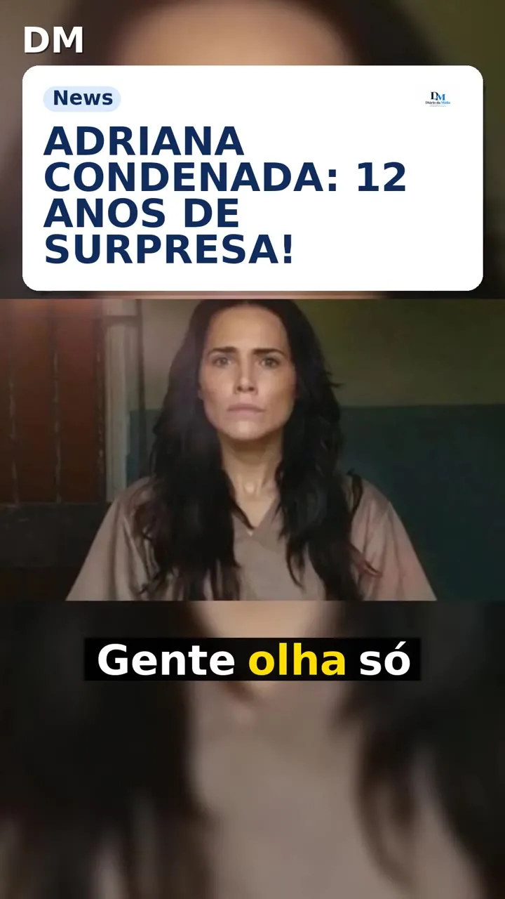 Adriana condenada: 12 anos que mudam Quem Ama Cuida
