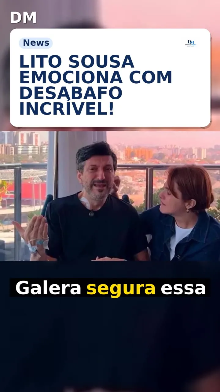 Lito Sousa e Creutzfeldt‑Jakob: medo de dizer ao filho