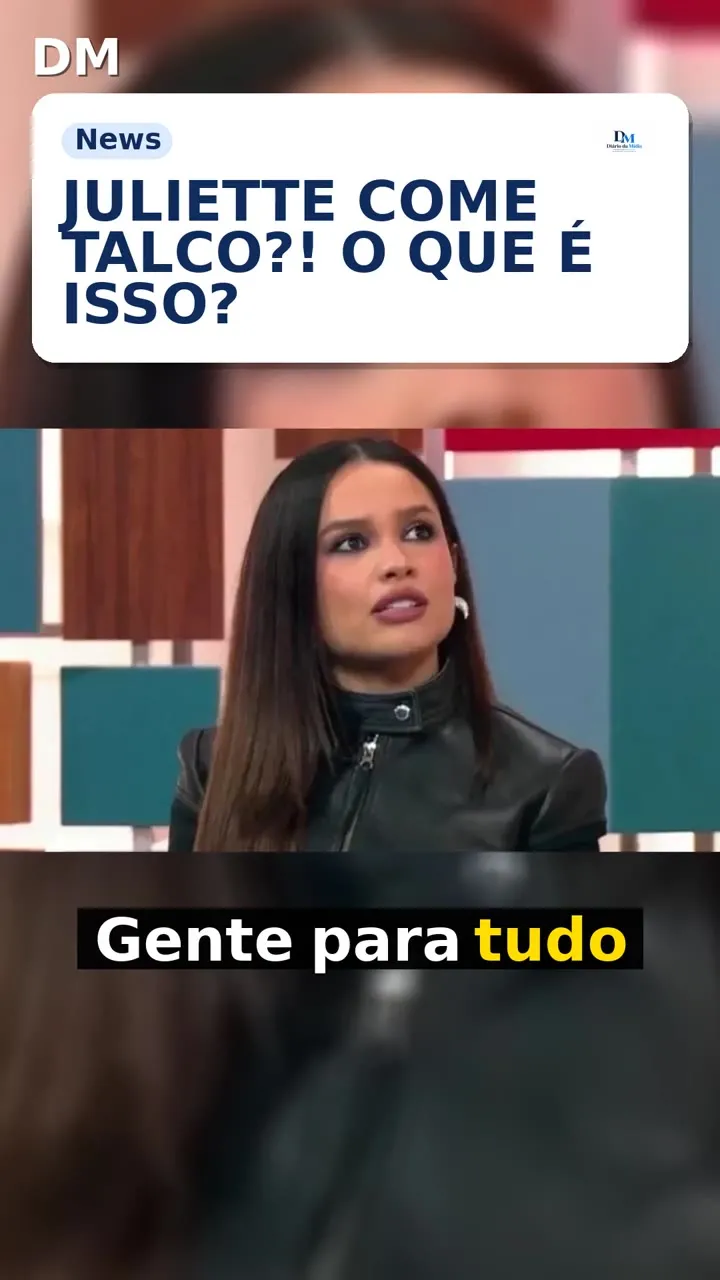 Juliette revela que come talco e acende alerta para síndrome de Pica