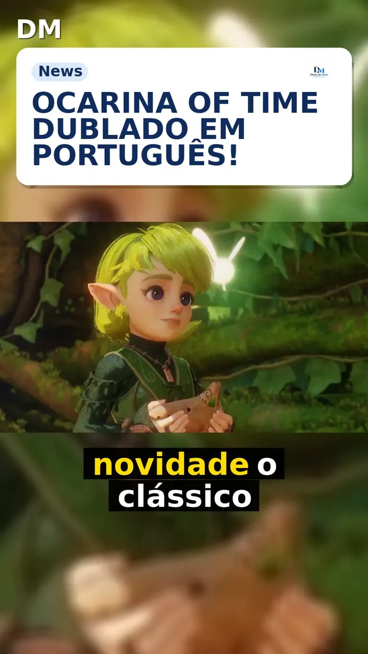 Ocarina of Time: remake terá dublagem em português