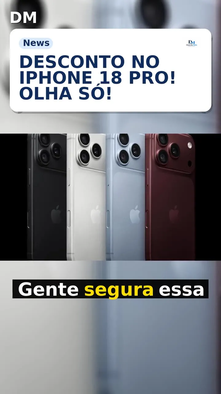 iPhone 18 Pro e 18 Pro Max: Vivo oferece R$ 800 de desconto na pré-venda