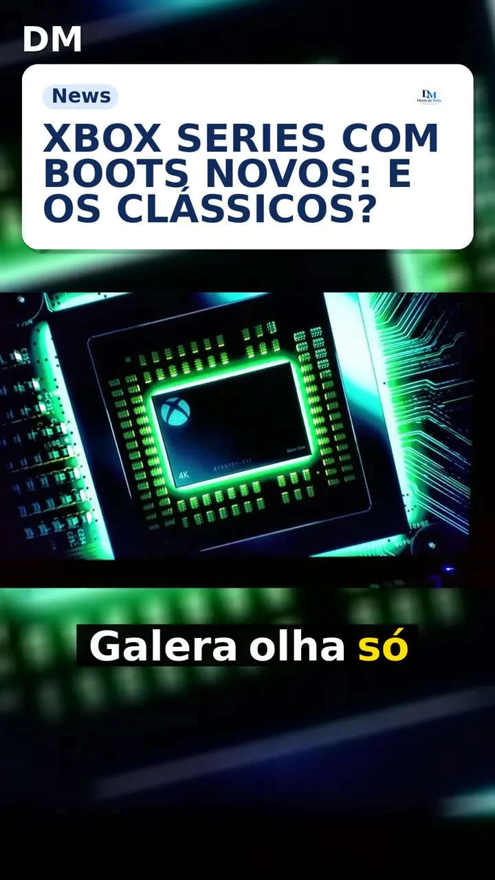 XBOX Series restaura boots clássicos e exclui XBOX 360 e console original