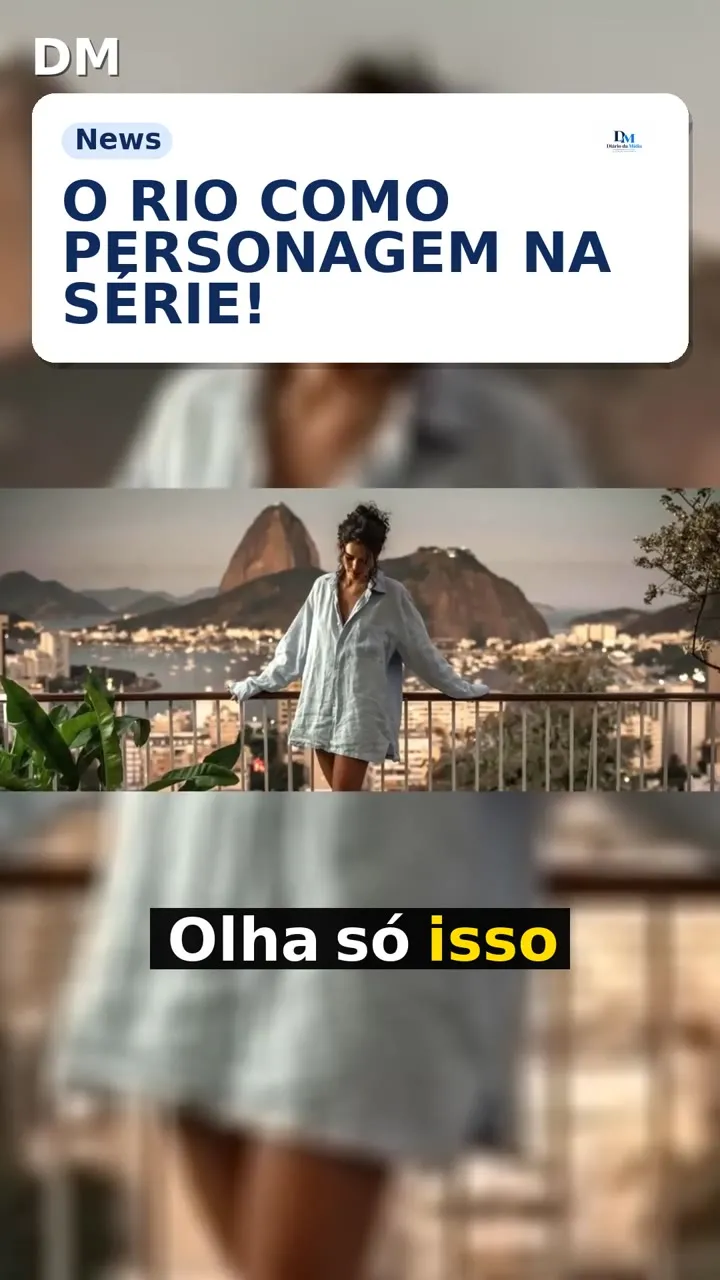 Amor da Minha Vida: 2ª temporada transforma o Rio em personagem