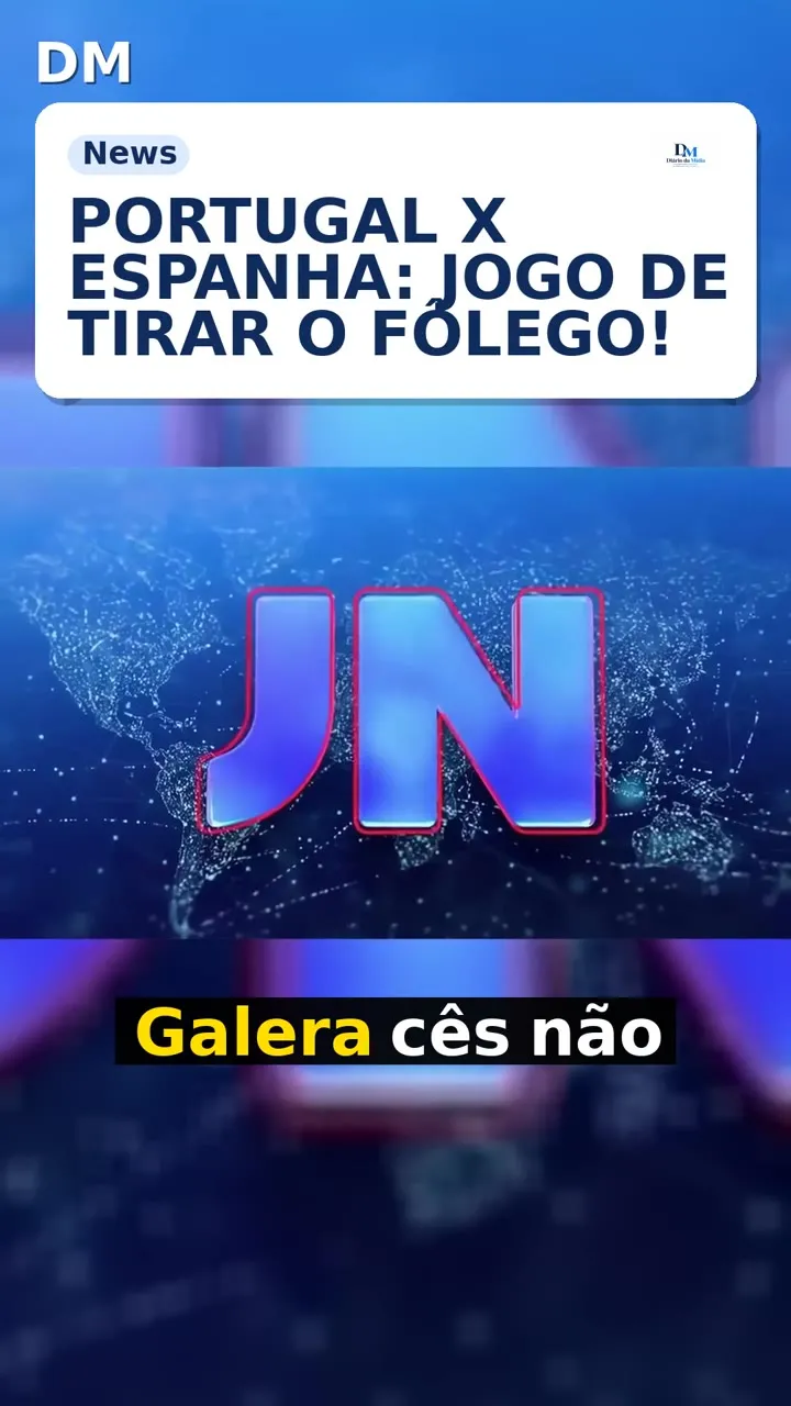 Jornal Nacional destaca Portugal x Espanha e tarifa de 25%